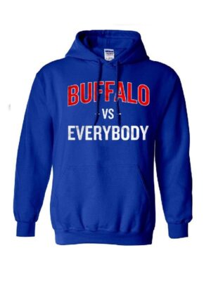 Buffalo Vs Everybody Hoodie